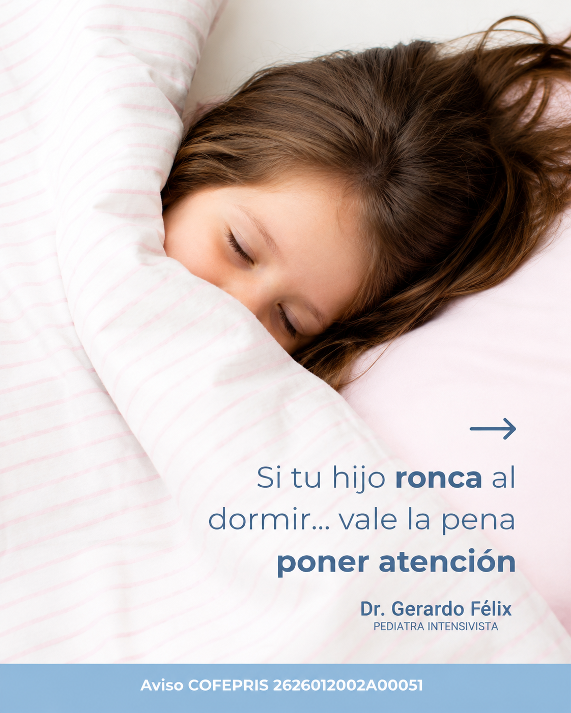 Publicación: Si tu hijo ronca al dormir, vale la pena poner atención.